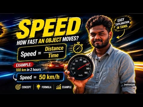 What is speed? || class 9th -Chapter 2 || Part 3 || in Tamil